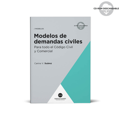 Modelos de demandas según el nuevo Código Civil y Comercial - Abatti - Editorial Garcia Alonso