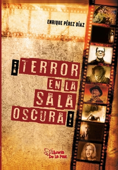 TERROR EN LA SALA OSCURA - PEREZ DIAZ ENRIQUE