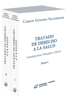 Tratado de Derecho a la salud 2 Tomos - Vallespinos Carlos - Editorial Rubinzal Culzoni
