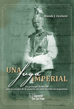 UNA FUGA IMPERIAL - WANDA CICCHETTI - comprar online