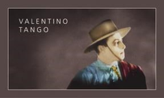 VALENTINO TANGO (CINE DE DEDO)