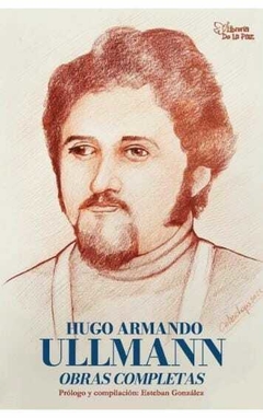 Obras completas : Hugo Armando Ullmann