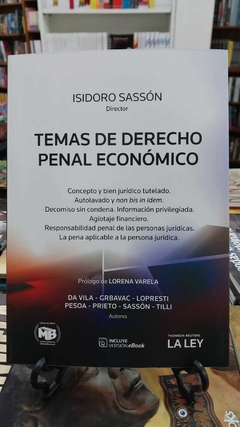 Temas de Derecho Penal Economico - Sasson Isidoro - La ley