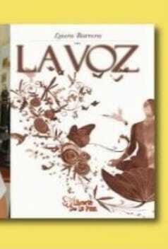 LA VOZ / BARRERA LAURA/ EDICIONES DE LA PAZ..