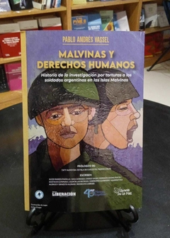 Malvinas y Derechos Humanos - Pablo Vassel - Ediciones de la Paz