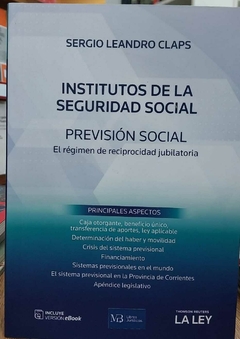 Instituciones de la Seguridad Social - Leandro Claps - Editorial La Ley