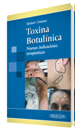 Toxina Botulinica - Micheli/Dressler - Editorial Medica Panamericana