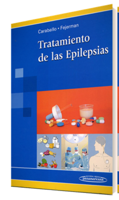 Tratamiento de las Epilepsias - Caraballo/Fejerman - Editorial Medica Panamericana