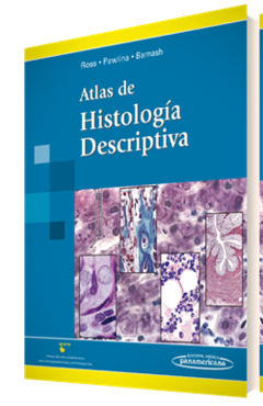Atlas de Histologia Descriptiva - Ross/Pawlina/Barnash - Editorial Medica Panamericana