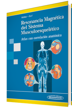 Resonancia Magnetica del sistema musculoesqueletico - Moller/Reif - Editorial Medica Panamericana