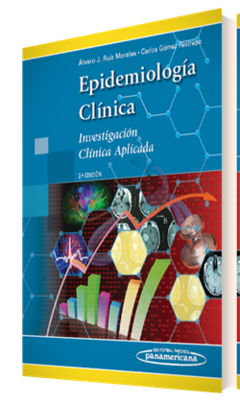 Epidemiologia Clinica - Ruiz Morales - Editorial Medica Panamericana