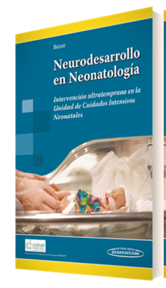 Neurodesarrollo en Neonatologia - Basso - Editorial Medica Panamericana