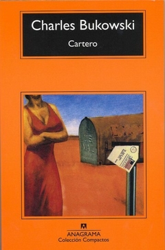 Cartero - Charles Bukowski - Editorial Anagrama