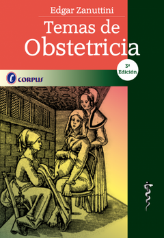 Temas de Obstetricia 3º ed - Zanuttini . Editorial Corpus