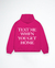 Buzo Hoodie Over Text me Fucsia - comprar online