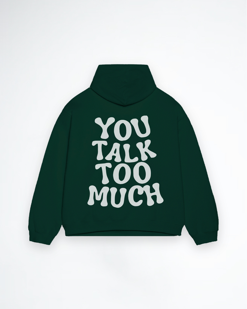 Buzo You Talk too much Verde