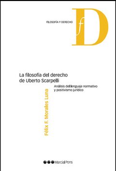La filosofía del derecho de Uberto Scarpelli