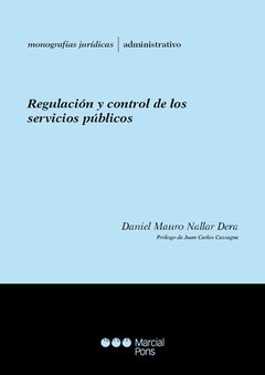 Regulación y control de los servicios públicos