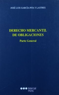 Derecho mercantil de obligaciones - parte general