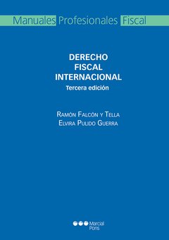Derecho fiscal internacional (3º edición)