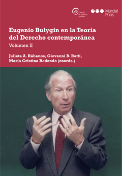 Eugenio Bulygin en la teoría del Derecho contemporánea Volumen 2