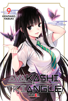 AYAKASHI TRIANGLE Vol.9