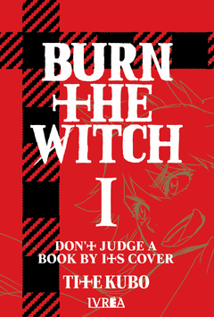 BURN THE WITCH Vol.1