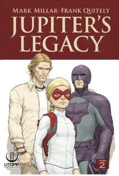 JUPITER´S LEGACY 02: EL LEGADO DE LOS DIOSES