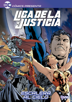 DC COMICS PRESENTA: LIGA DE LA JUSTICIA: ESCALERA AL CIELO