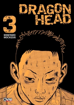DRAGON HEAD VOL. 3