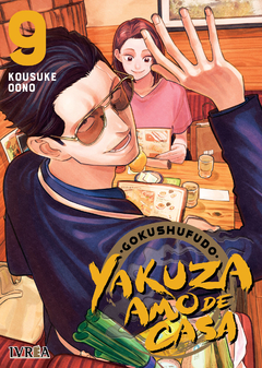 GOKUSHUFUDO: YAKUZA AMO DE CASA Vol.9