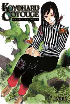 KOYOHARU GOTOUGE: SHORT STORIES