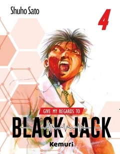 GIVE MY REGARDS TO BLACK JACK 4