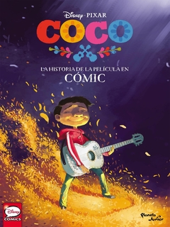 COCO: LA HISTORIA DE LA PELÍCULA EN CÓMIC