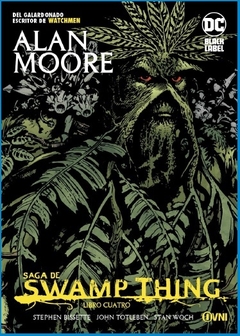 SWAMP THING LIBRO CUATRO