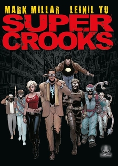 SUPER CROOKS