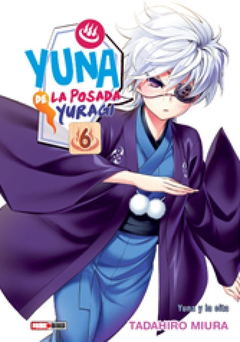 YUNA DE LA POSADA YURAGI Vol. 06