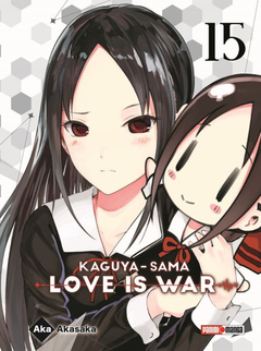 KAGUYA SAMA (LOVE IS WAR ) 15