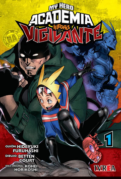 VIGILANTE - MY HERO ACADEMIA ILLEGALS - VOL. 01