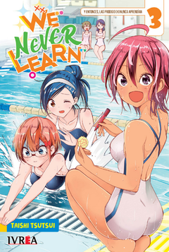 WE NEVER LEARN 03