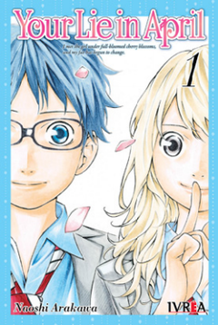 YOUR LIE IN APRIL VOL. 01