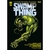 Swamp Thing: La raiz de toda la maldad