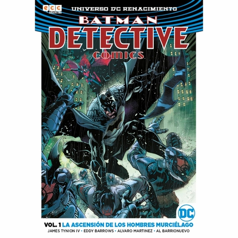 Batman Detective Comic Vol. 1 - La Ascensión de los Hombres Murcielago