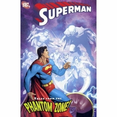 Superman Tales from the Phantom Zone TP