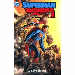 Superman / Wonder Woman Vol.5 A Savage End TP