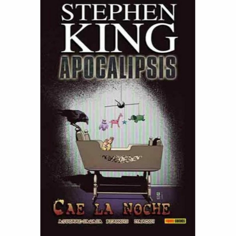 Stephen King Apocalipsis 06: Cae La Noche