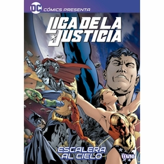 DC Comics Presenta: Liga de Justicia Escalera al Cielo