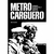 Metro Carguero