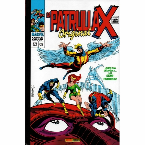La Patrulla-X Original 02. ¿Quien Osa Desafiar A ... Los Demi-Hombres? (Marvel G