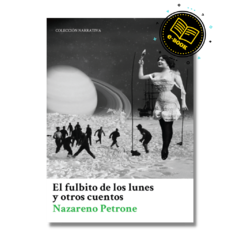 EBOOK - El fulbito de los lunes y otros cuentos - Nazareno Petrone - comprar online